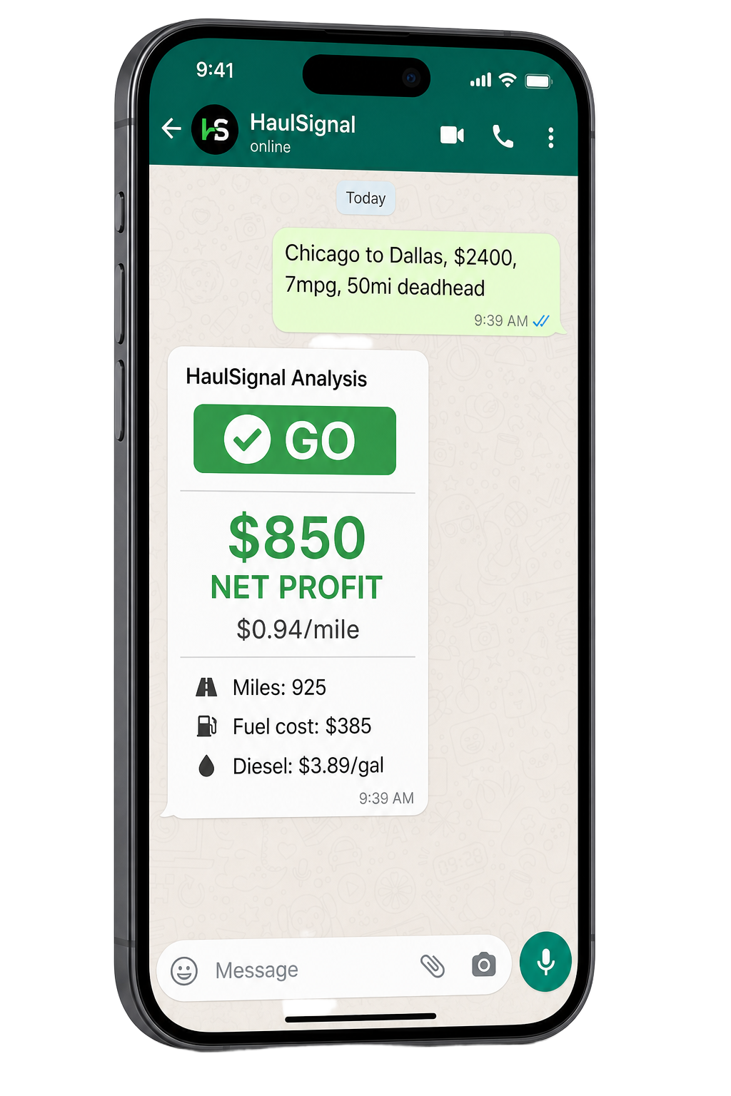 HaulSignal WhatsApp bot showing a GO signal with $850 net profit calculation